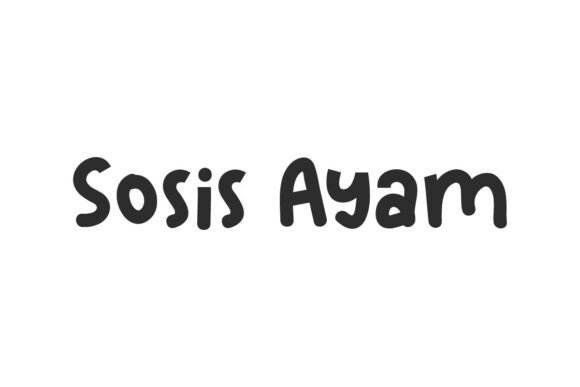Sosis Ayam: The Playful Font for Brands That Want to Connect