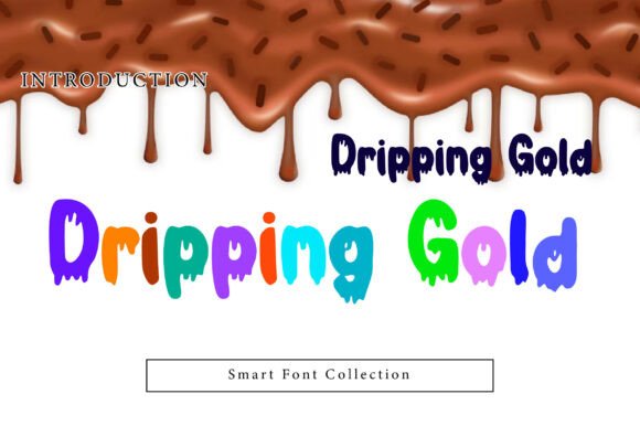 Why Dripping Gold Is the Bold Display Font Your Brand Needs